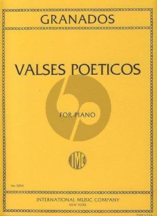 Granados Valses Poeticos Piano solo