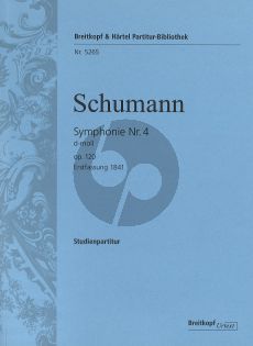 Schumann Symphonie No.4 d-moll Op.120 Study Score (Erstfassung 1841)