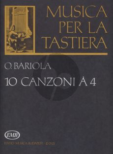 Bariola 10 Canzoni a 4 Harpsichord (Musica per la Tastiera) (Katalin Fittler)