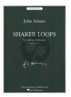 Adams Shaker Loops String Orchestra Score (Revised Edition 1982)