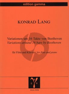 Lang Variationen um 16 Takte von Beethoven Flote und Klavier (Edition Gamma)