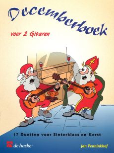 Decemberboek 2 gitaren (arr. Jan Penninkhof) (17 Duetten voor Sinterklaas en Kerst)