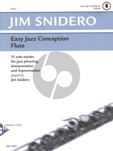 Snidero Easy Jazz Conception Flute (Book with Online Audio) (15 Solo Etuden for Jazz Phrasing, Interpretation, Improvisation)