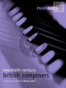 Piano Duets: Twentieth-Century British Composers