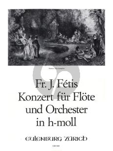 Fetis Concerto B-Minor for Flute and Orchestra Edition for Flute and Piano (Edited by Albrecht Imbescheid)