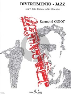 Guiot Divertimento - Jazz for 3 Flutes in C and Alto Flute (Score/Parts)