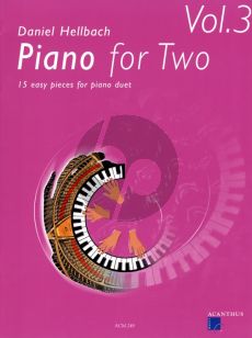 Hellbach Piano for Two Vol.3 15 Easy Pieces for Piano 4 Hands