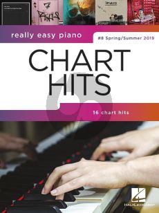 Really Easy Piano: Chart Hits 8 (Spring-Summer 2019)