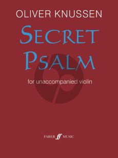 Knussen Secret Psalm for Violin solo