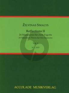 Smalys Reflections II. 24 Miniaturen Heft 1 2 Fagotte (2 Spielpartituren)