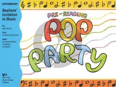 Bastien Invitation to Music - Pop Party Piano (Pre-Reading)