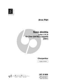 Part Nunc Dimittis (2001) SATB a Cappella Chorpartitur (Lukas 2 , 29 - 32) (Simeon's Canticle)