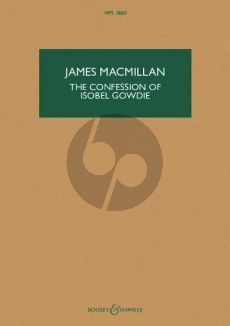MacMillan The Confession of Isobel Gowdie Orchestra (Study Score)