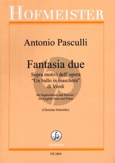 Pasculli Fantasia due sopra motivi dell' opera 'Una ballo in Maschera' di Verdi Englischhorn und Klavier (Christian Schneider)