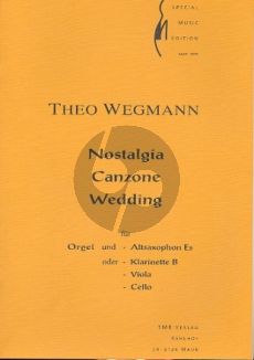 Wegmann Nostalgia-Canzone-Wedding Altsaxophon ( (Klarinette, Viola, Violoncello) und Orgel