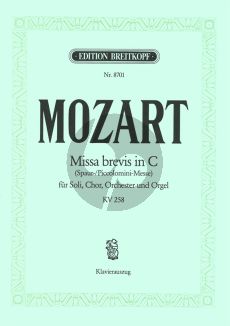 Mozart Missa brevis C-dur KV 258 "Spaurmesse" Soli-Chor-Orchester (Klavierauszug) (Christian Rudolf Riedel)