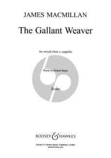 MacMillan The Gallant Weaver SSSATB