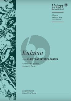 Kuhnau Christ lag in Todes Banden Soli/Chor SATB- 2 Vl.- 2 Vla.- 2 Cnt.-B.c. (Klavierauszug) (herausgegeben von David Erler)