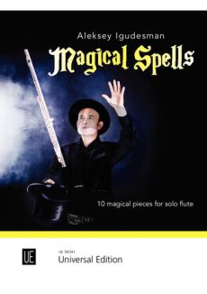 Igudesman Magical Spells for Flute (10 magical pieces)