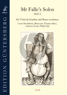 Mr Falle's Solos Vol. 2 Pieces for Viola da Gamba and Basso Continuo (edited by Günter and Leonore von Zadow)