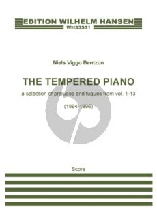 Bentzon The Tempered Piano (A Selection of Preludes and Fugues from Vol. 1 - 13)