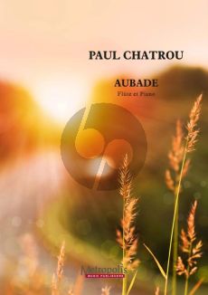 Chatrou Aubade Flute and Piano