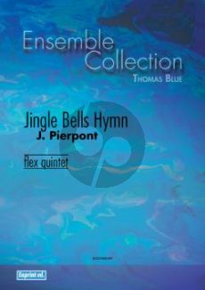 Pierpont Jingle Bells Hymn for Brass Quintet Score and Parts (Arranged by Thomas Blue)