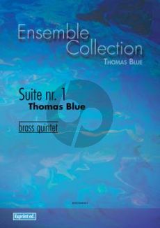 Blue Suite No.1 for Brass Quintet Score and Parts