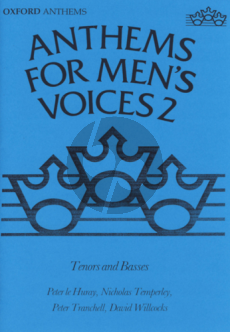 Album Anthems for Men's Voices Vol.2 TTBarB (Edited by Peter le Huray, Nicholas Temperley, Peter Tranchell & David Willcocks)