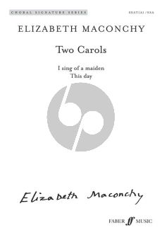 Maconchy Two Carols for Upper Voices (SSAT (A) / SSA)