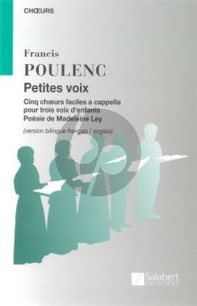 Poulenc Petites Voix Cing Choeurs Faciles pour trois voix d'enfants SMezA (Edition with French/English Texts)