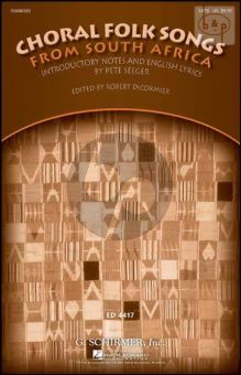 Choral Folk Songs from South Africa (SATB) (Introduction and English Lyrics by Pete Seeger) (edited by Robert DeCormier)