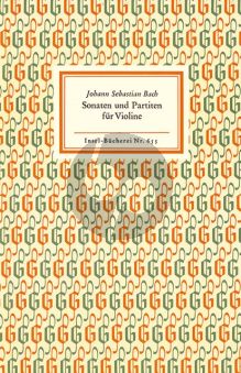 Bach 6 Sonaten und Partiten Violine Solo Faksimile Ausgabe (Insel Verlag Taschenbuch)