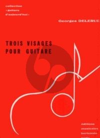 Delerue 3 Visages pour Guitare