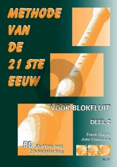 Glaser Methode van de 21ste Eeuw Vol.2 Blokfluit