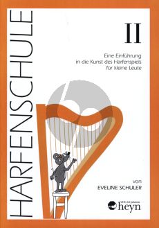 Schuler Harfenschule Vol. 2 (Eine Einführung in die Kunst des Harfenspiels für kleine Leute)