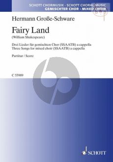 Fairy Land (3 Songs on texts of William Shakespeare)