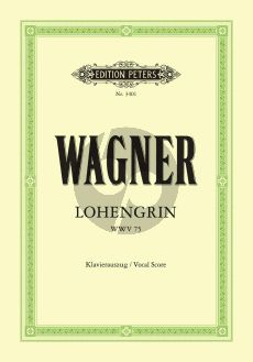 Wagner Lohengrin WWV 75 Klavierauszug (Oper in 3 Akten) (Felix Mottl)