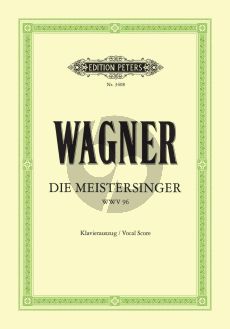 Wagner Die Meistersinger von Nürnberg WWV 96 Klavierauszug (Oper in 3 Akten) (Gustav F. Kogel)