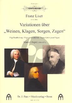 Liszt Variationen über Weinen Klagen Sorgen Zagen Orgel (Ped.) (transcr. Marcel Dupré) (herausgabe Jeremy Filsell)