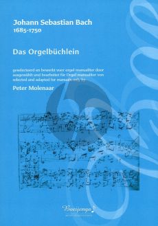 J.S. Bach Das Orgelbüchlein (For Manuals)