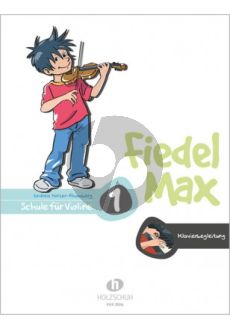 Fiedel-Max 1 Violine - Klavierbegleitung