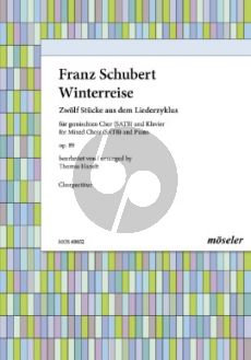 Schubert Winterreise - 12 Stücke aus dem Liederzyklus Gemischter Chor (SATB) und Klavier (herausgegeben von Thomas Hanelt)