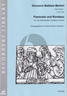 Martini Pastorale und Rondeau 2 Altblockflöten und Bc (Part./Stimmen) (Klaus Hofmann)