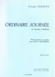 Delerue Ordinaire Journee 3 Voix Mixtes et Orchestre (Partition Chant et Piano)