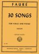 Faure 30 Songs Medium Voice and Piano (Sergius Kagen) (french/english)