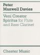 Maxwell Davies Veni Creator Spiritus for Flute and Bass Clarinet (Playing Score)