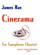 Rae Cinerama 4 Saxophones (SATB) (Score/Parts) (grade 6 - 7)