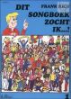 Dit Songboek zocht ik Vol.1