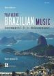 Playalong Brazilian Music Buch-Cd (Leadstimmen für C-, B-, Es-und Bassinstrumente) (Martin Muller)